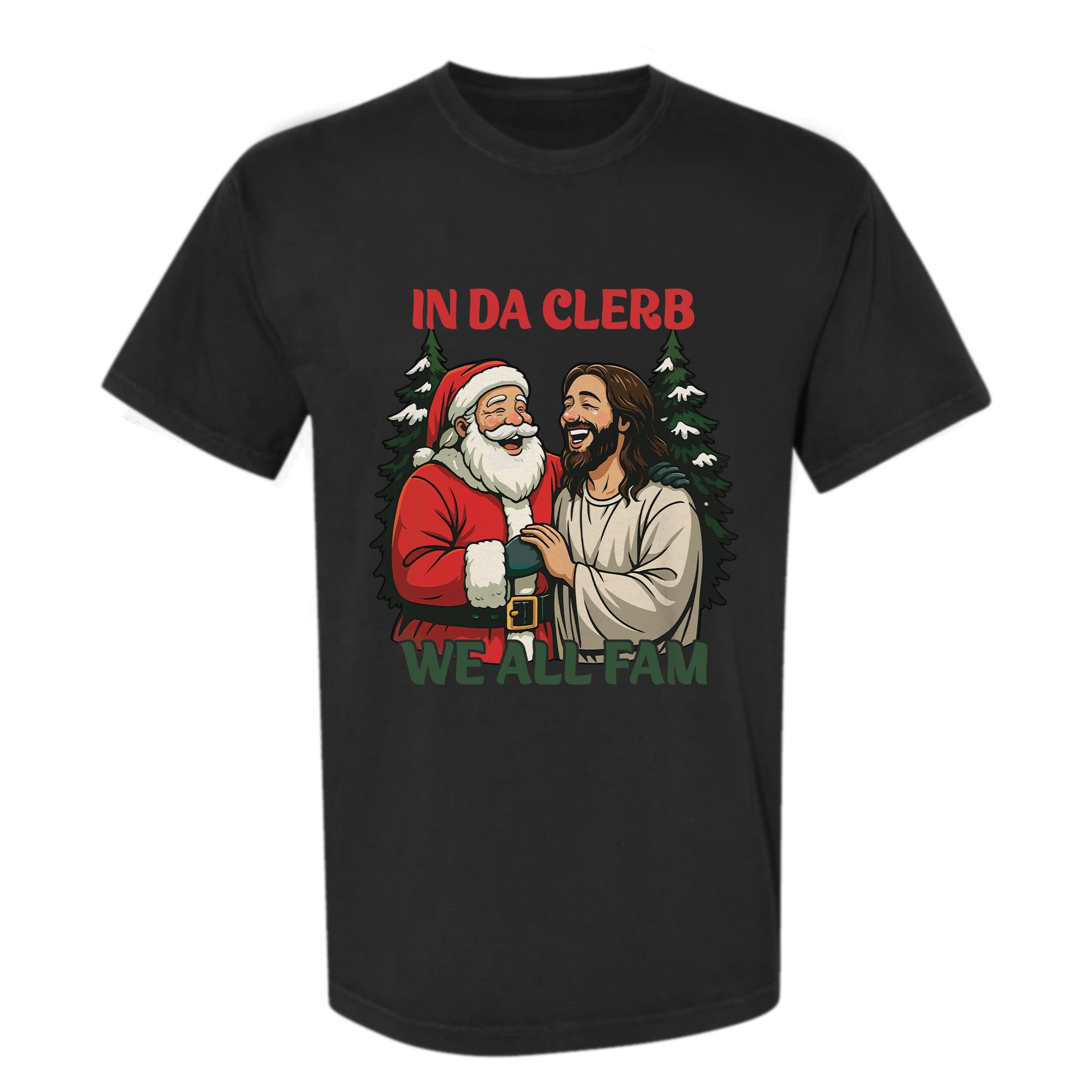 Black Christmas graphic t-shirt with Santa and Jesus illustration, featuring the text 'In Da Clerb We All Fam'.