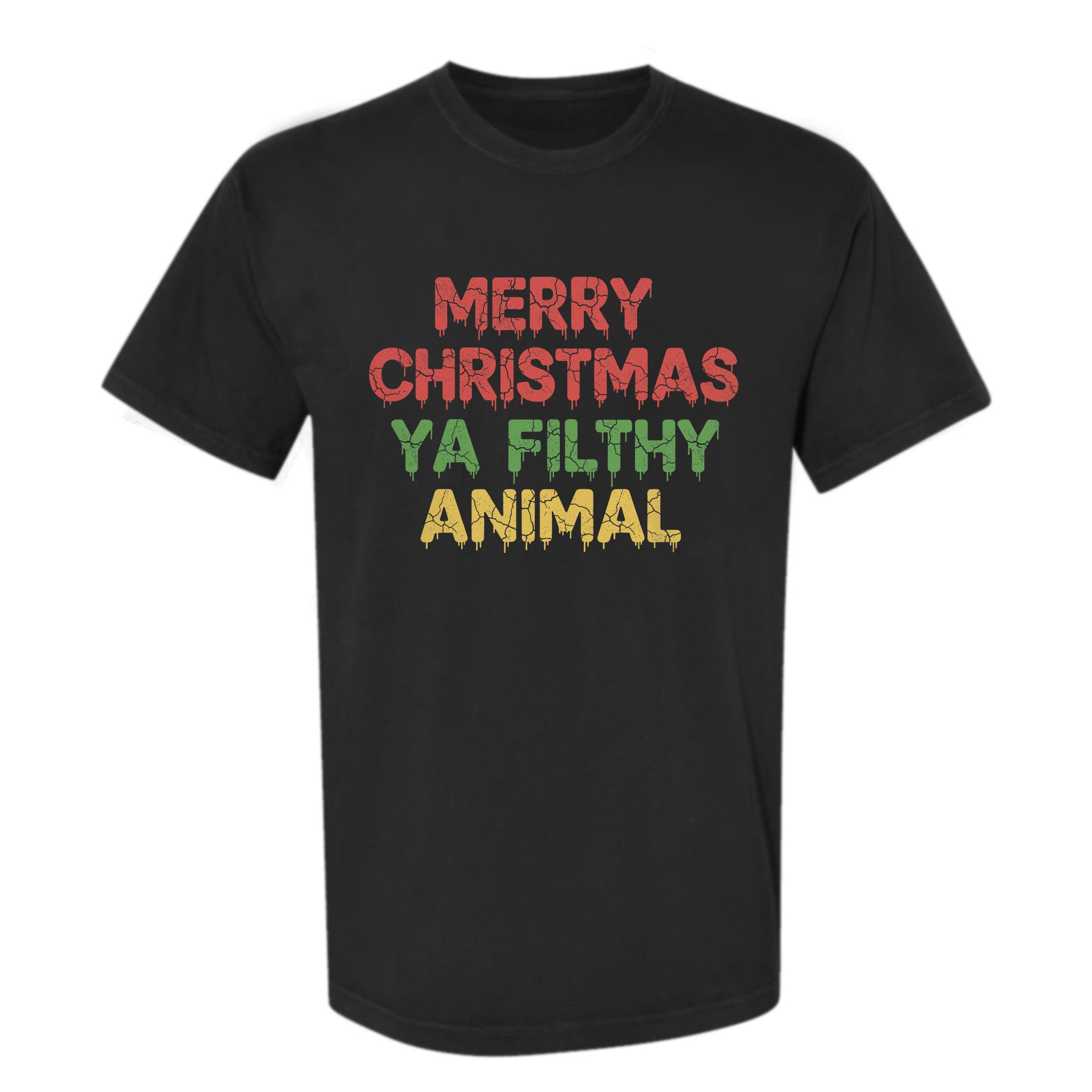 Black Christmas graphic t-shirt with text 'Merry Christmas Ya Filthy Animal'