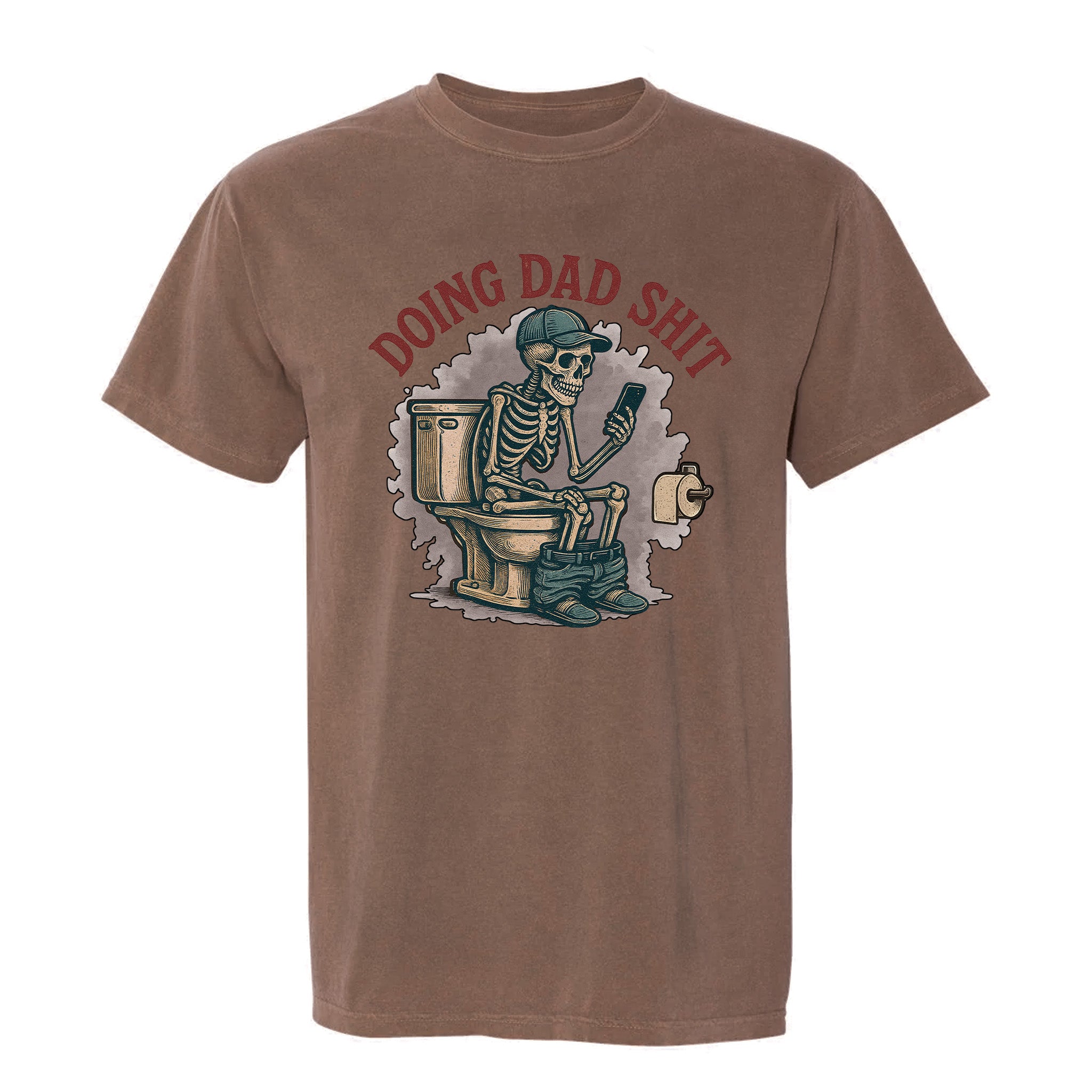 Brown funny graphic t-shirt with a skeleton graphic and text 'DOING DAD SHIT'