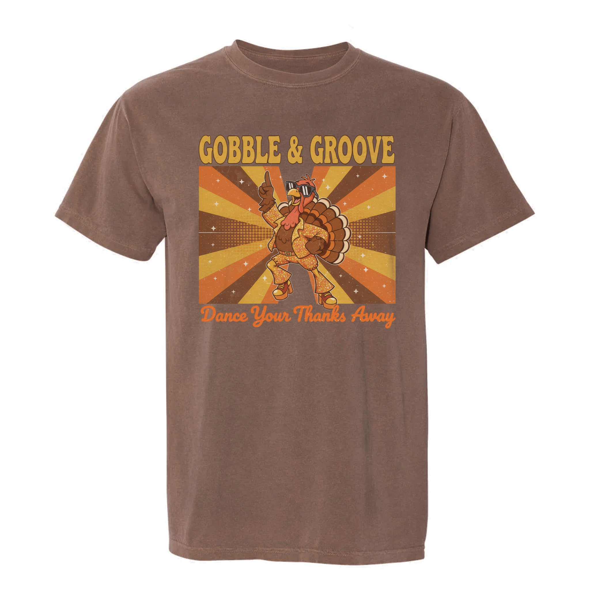 Brown Thanksgiving graphic t-shirt with a turkey graphic and text 'Gobble & Groove Dance Your Thanks Away'.