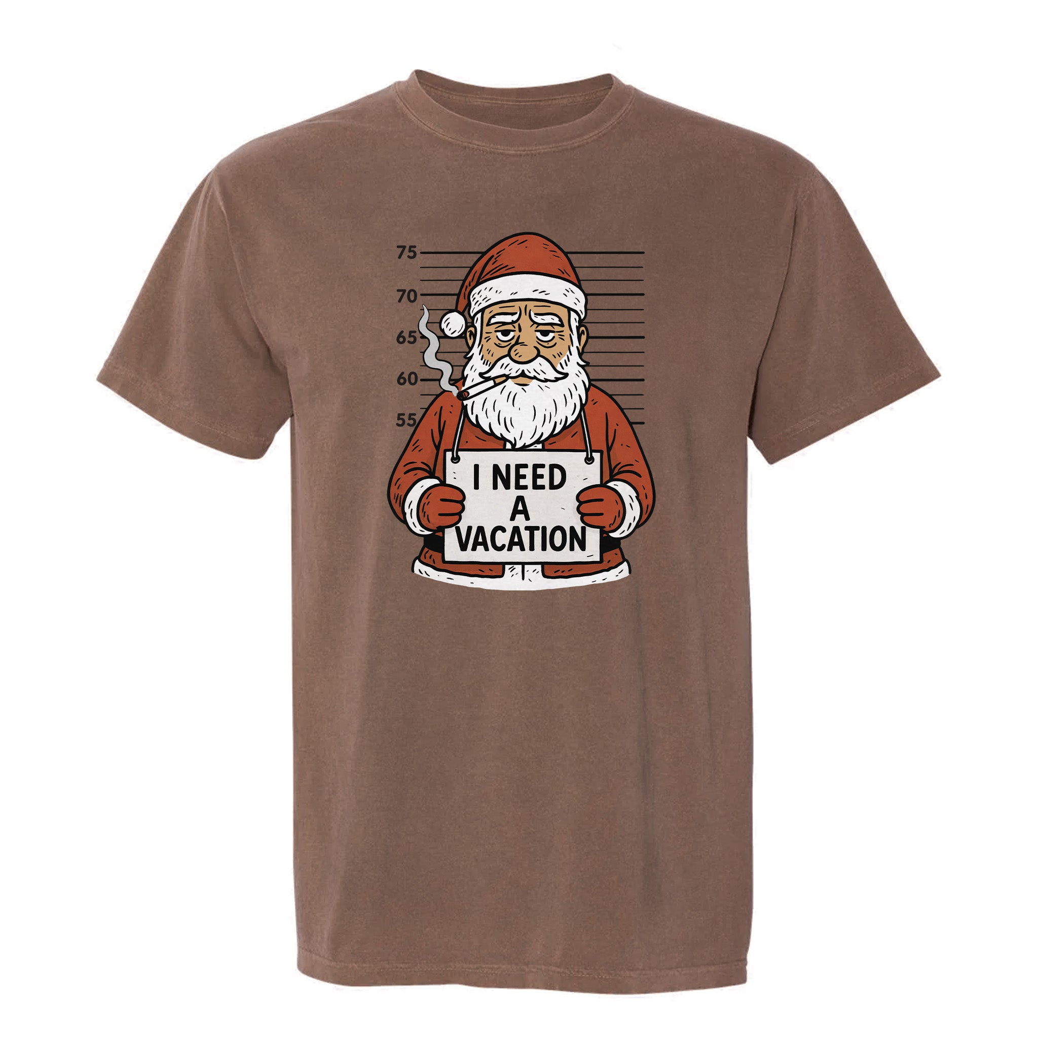 Brown Christmas graphic t-shirt with Santa Claus holding an ‘I Need a Vacation’ sign.