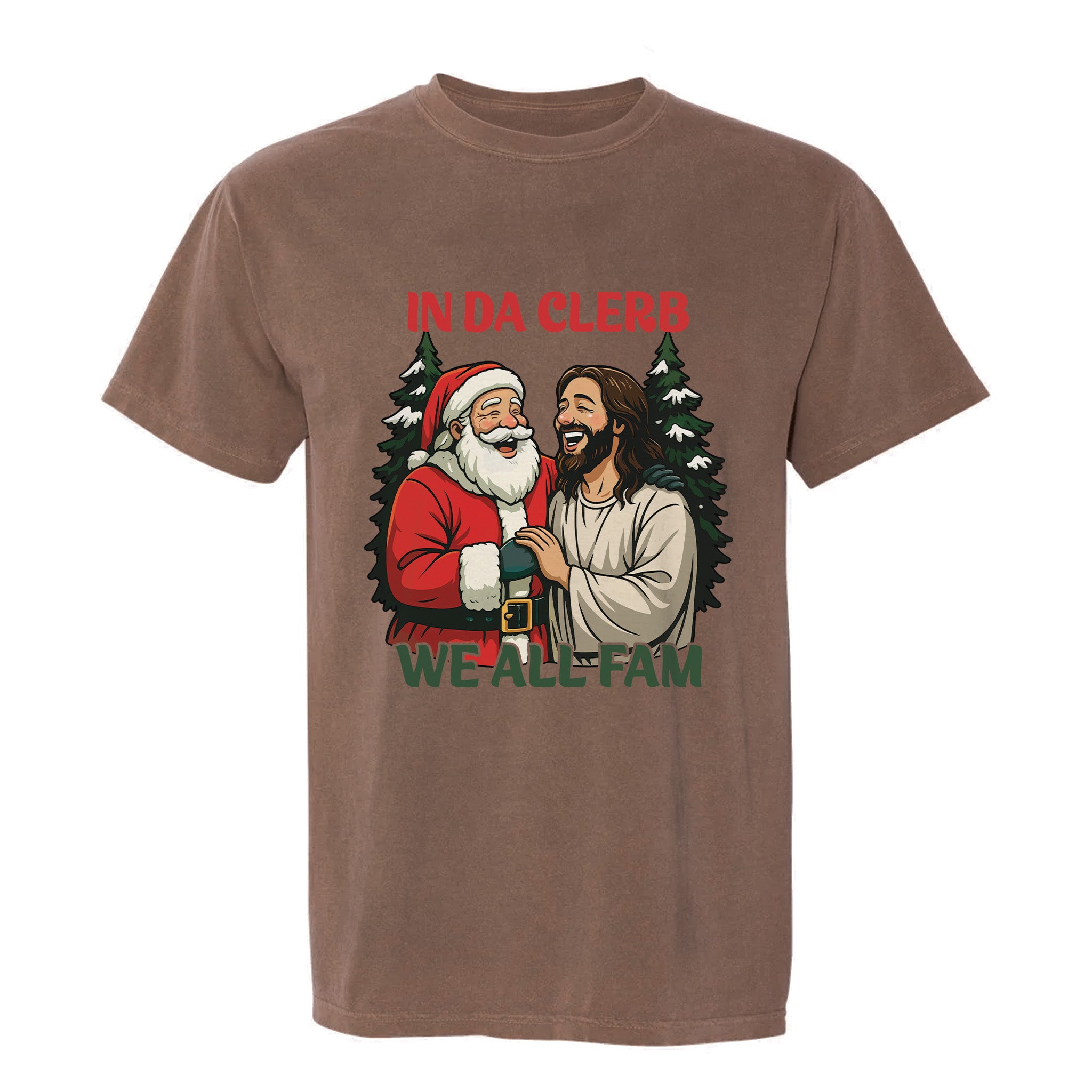 Brown Christmas graphic t-shirt with Santa and Jesus illustration, featuring the text 'In Da Clerb We All Fam'.