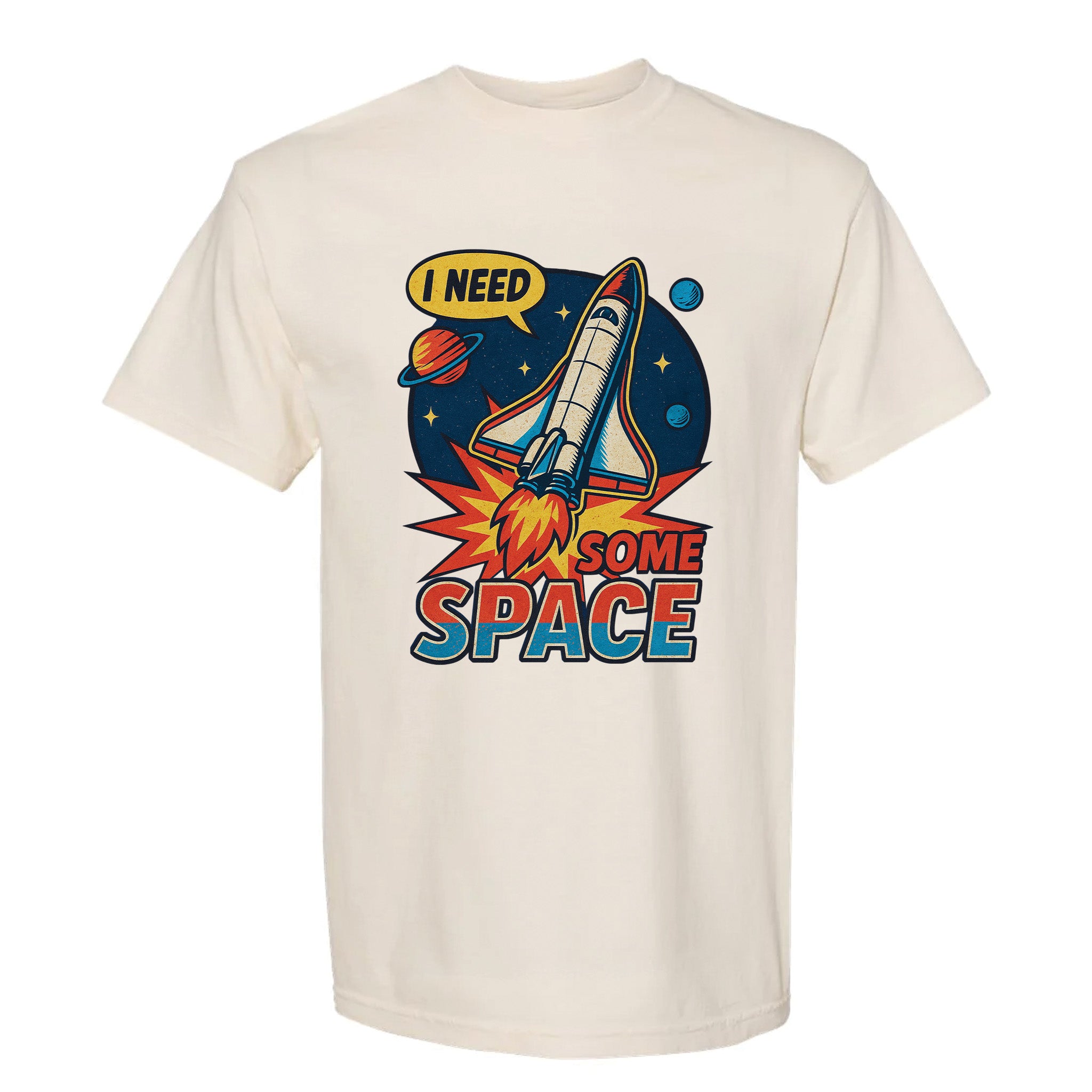 Ivory funny graphic t-shirt with space-themed graphic and text 'I NEED SOME SPACE'