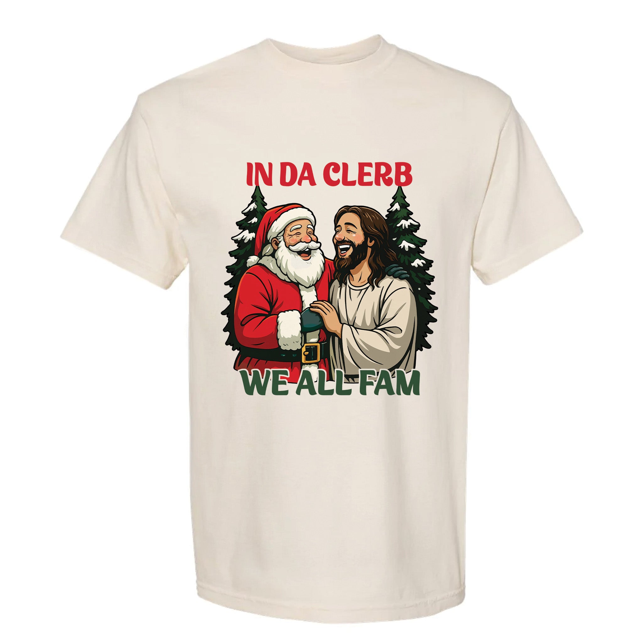 Beige Christmas graphic t-shirt with Santa and Jesus illustration, featuring the text 'In Da Clerb We All Fam'.