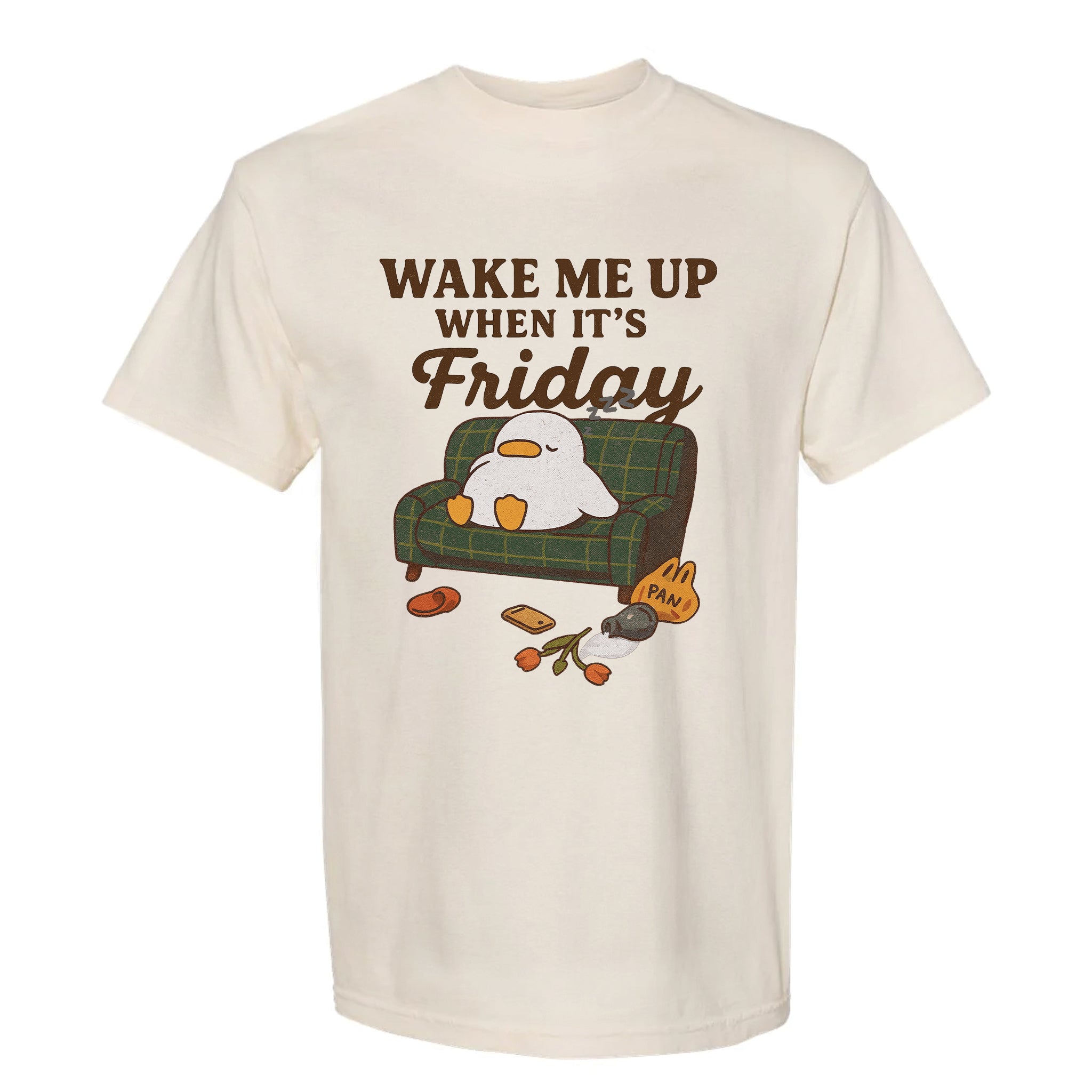 Beige funny graphic t-shirt with cartoon duck on a couch and text "Wake Me Up When It's Friday".