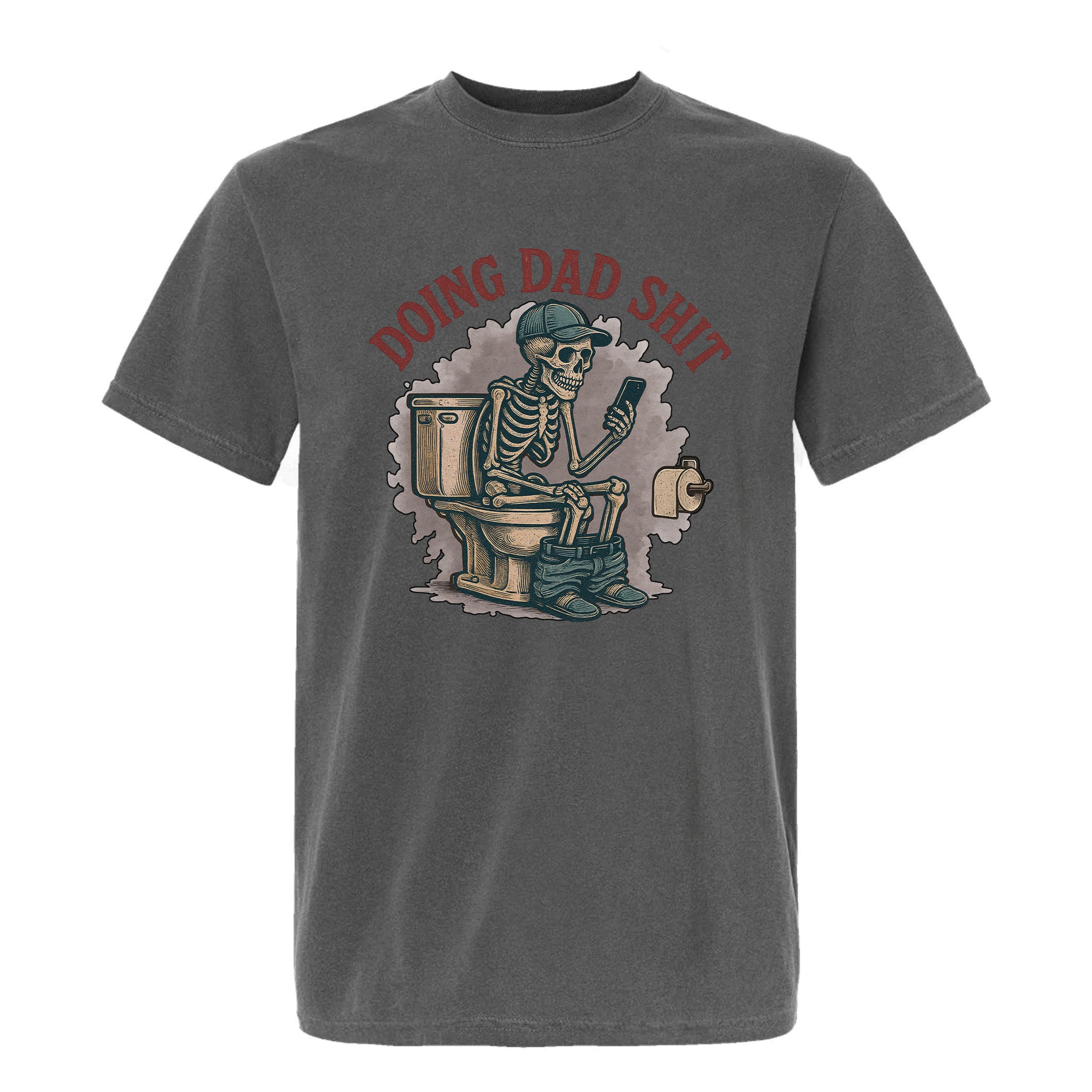 Gray funny graphic t-shirt with a skeleton graphic and text 'DOING DAD SHIT'