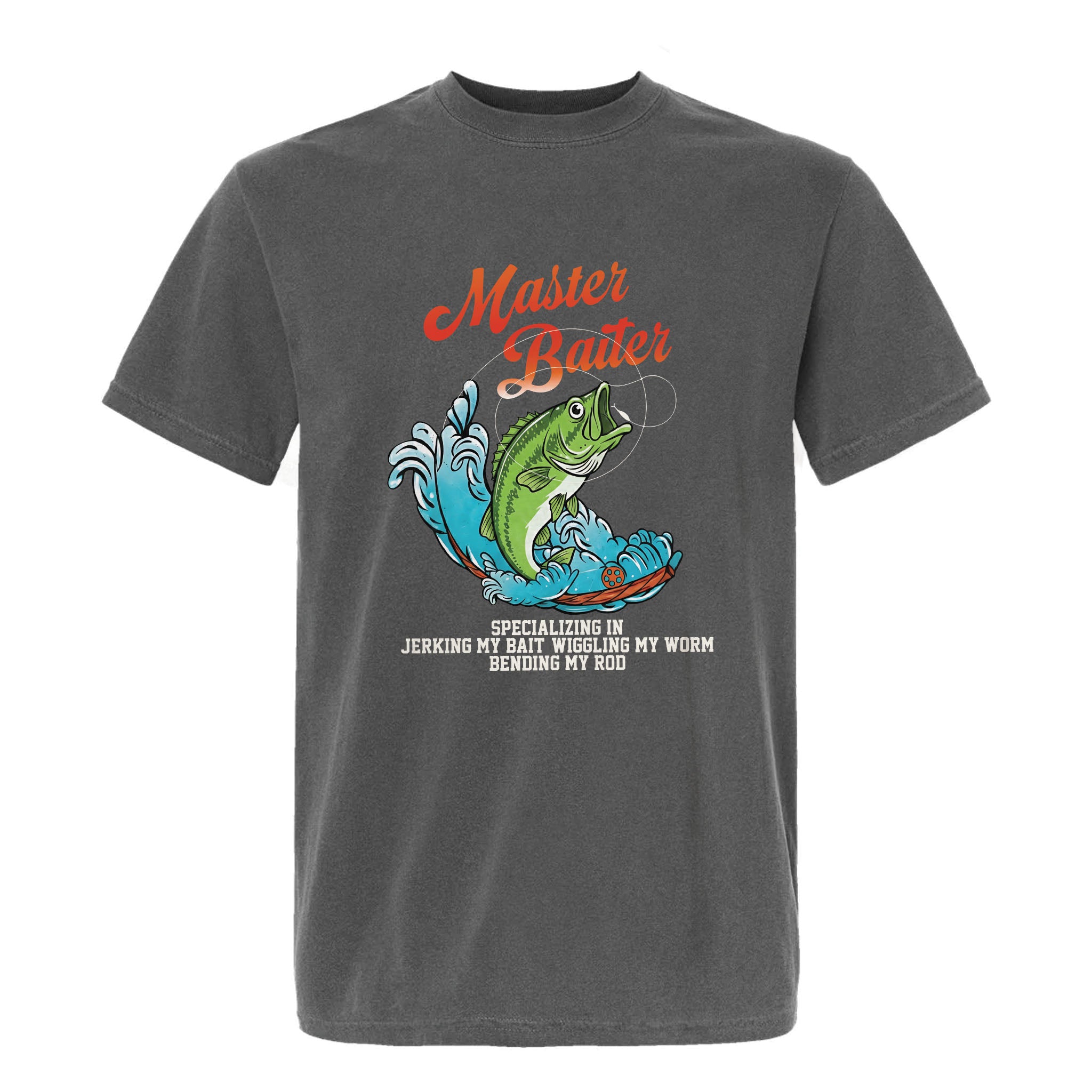 Gray funny graphic t-shirt with a bass design and text: “Master Baiter SPECIALIZING IN JERKING MY BAIT WIGGLING MY WORM BENDING MY ROD.”
