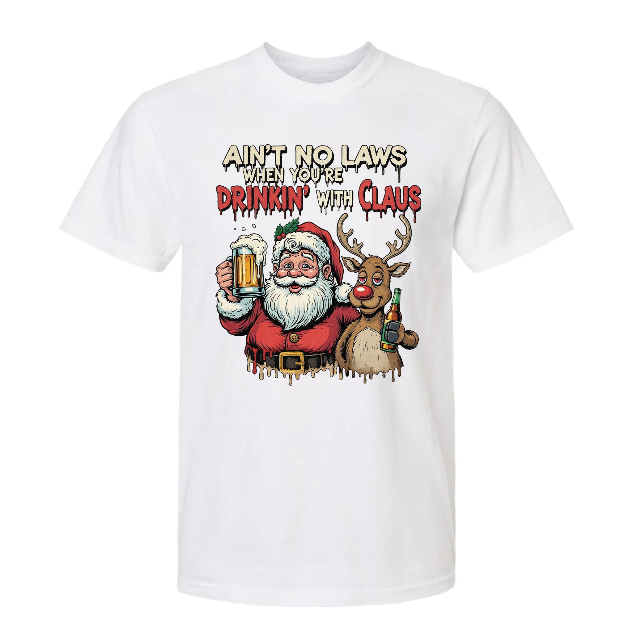 White Christmas graphic t-shirt with Santa holding a beer mug and reindeer with a bottle, text: "AIN'T NO LAWS WHEN YOU'RE DRINKIN' WITH CLAUS."