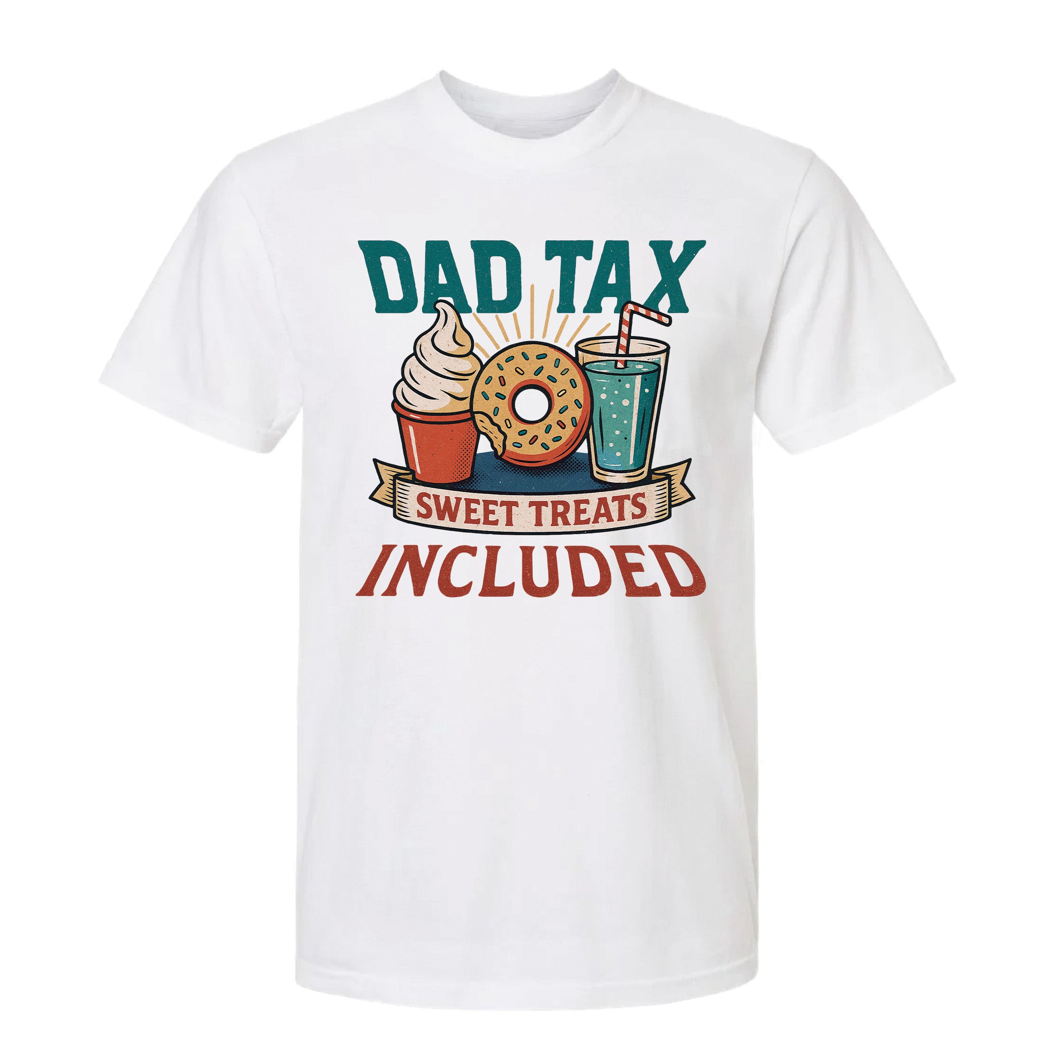 White funny graphic t-shirt with a graphic of ice cream, donut, and drink with text "Dad Tax Sweet Treats Included"