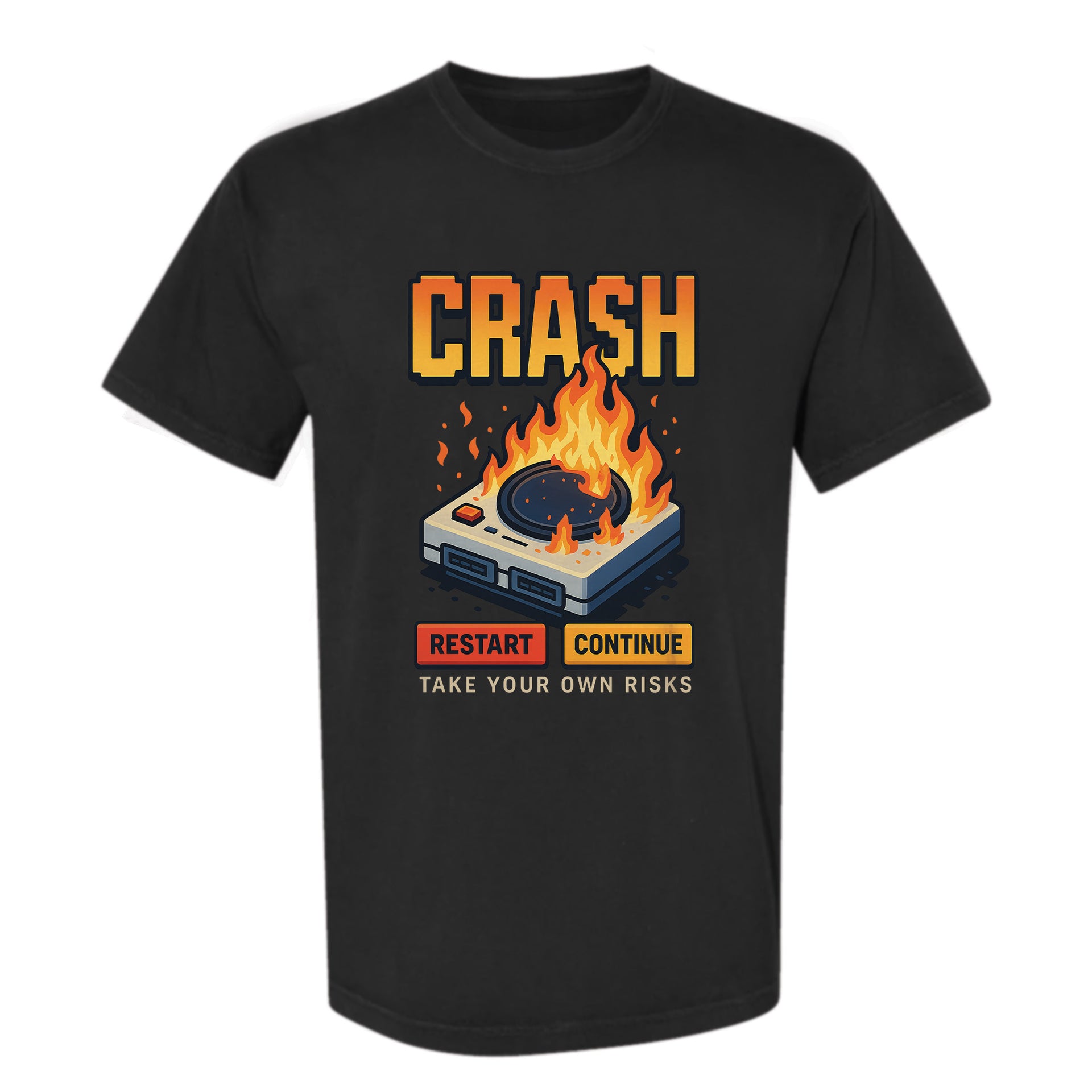 Black funny graphic t-shirt with a flaming game console illustration and the text 'Crash Restart Continue Take Your Own Risks'.