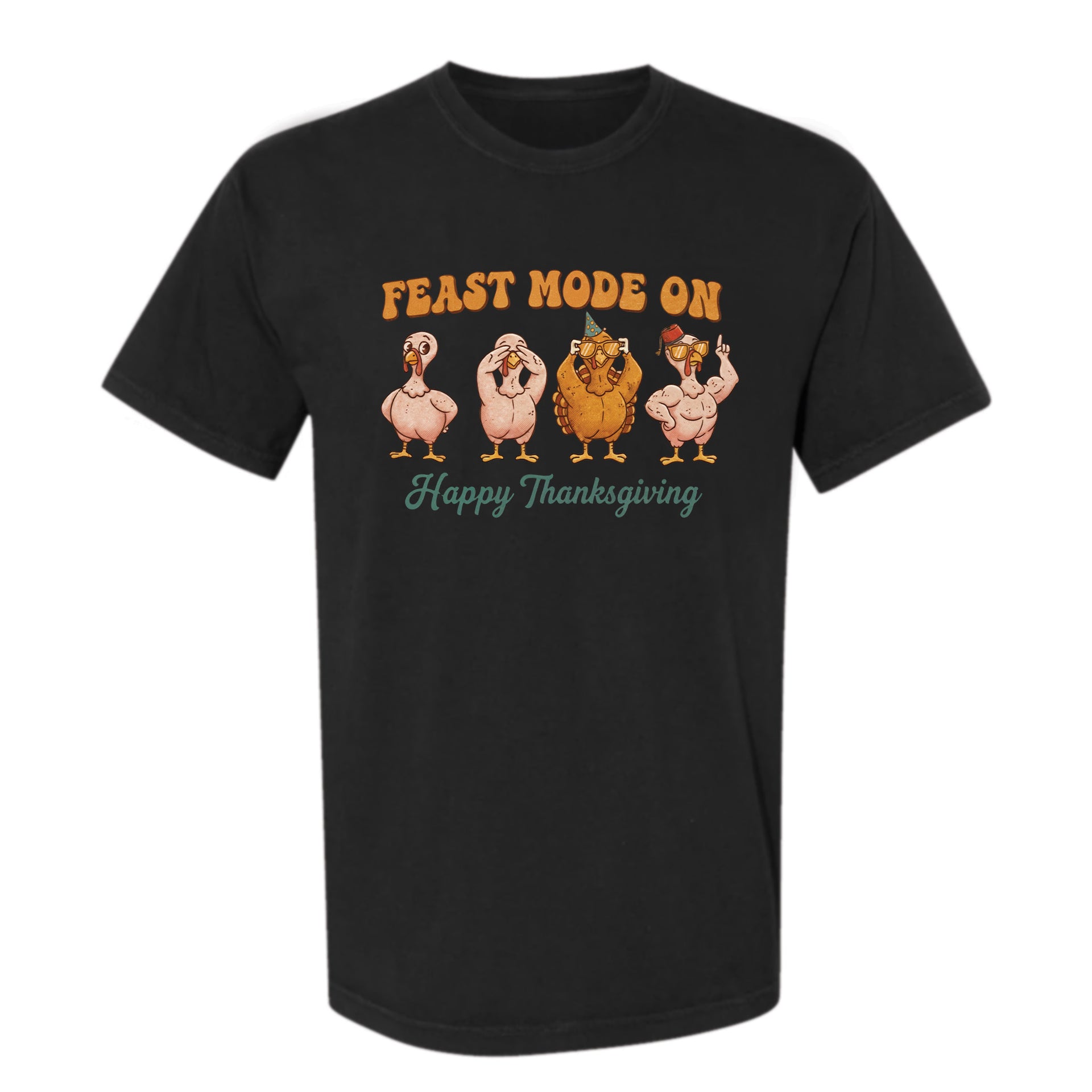 Black Thanksgiving graphic t-shirt with cartoon turkeys and the text 'Feast Mode On Happy Thanksgiving'.