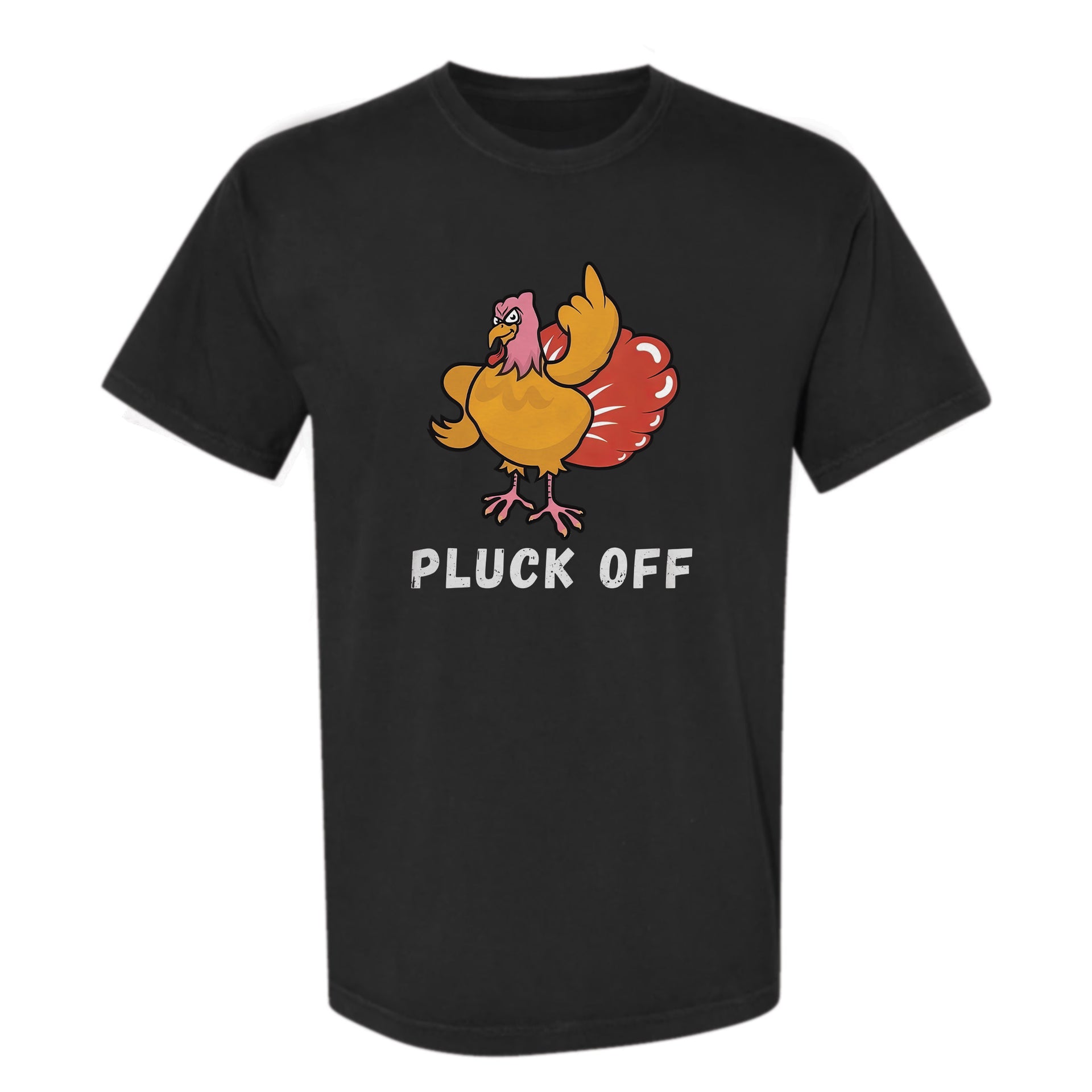 Black Thanksgiving graphic t-shirt with text 'Pluck Off'