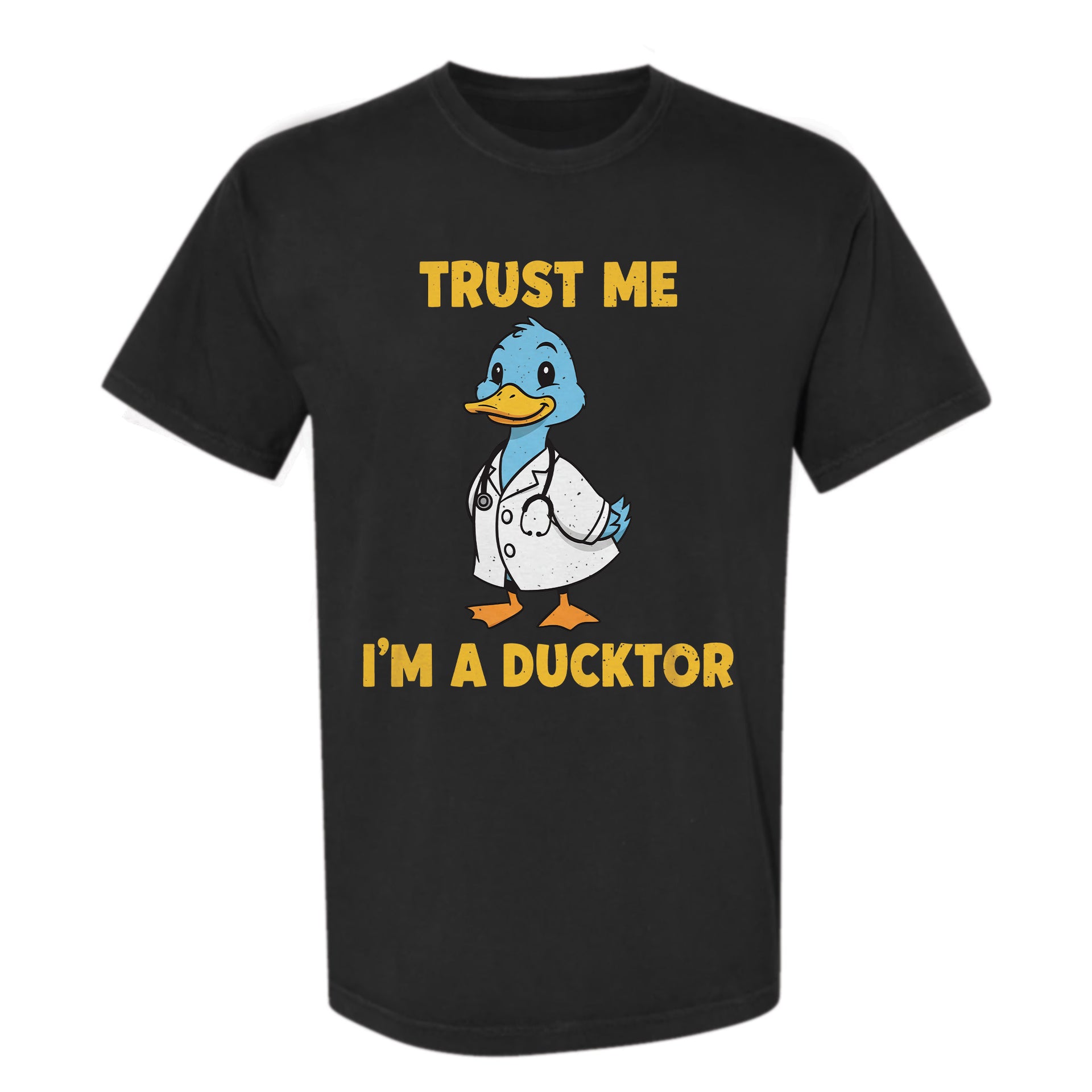 Black funny t-shirt with a cartoon duck in a doctor's outfit and text 'Trust Me I'm a Ducktor' 