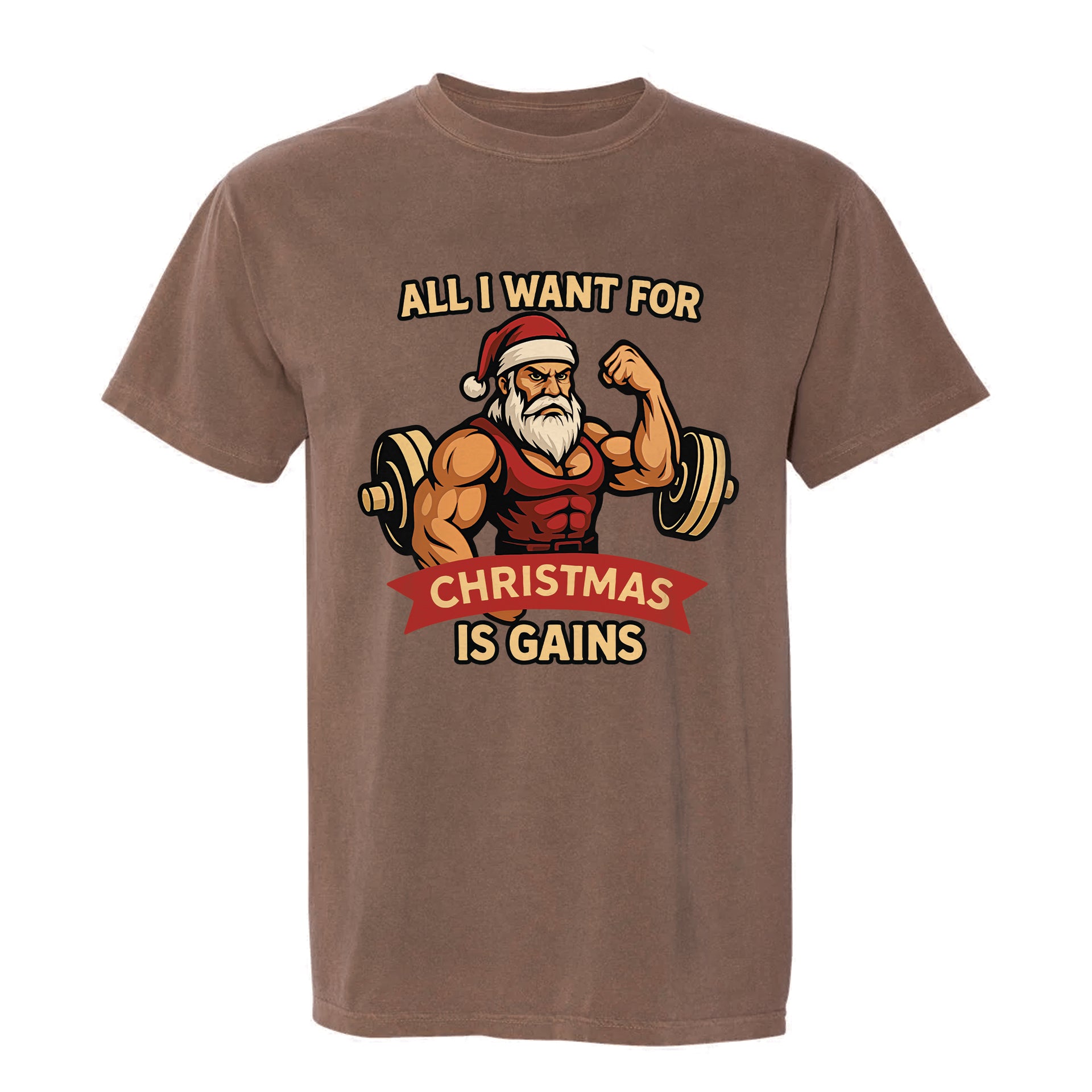 Brown Christmas graphic t-shirt with text 'All I Want For Christmas Is Gains'