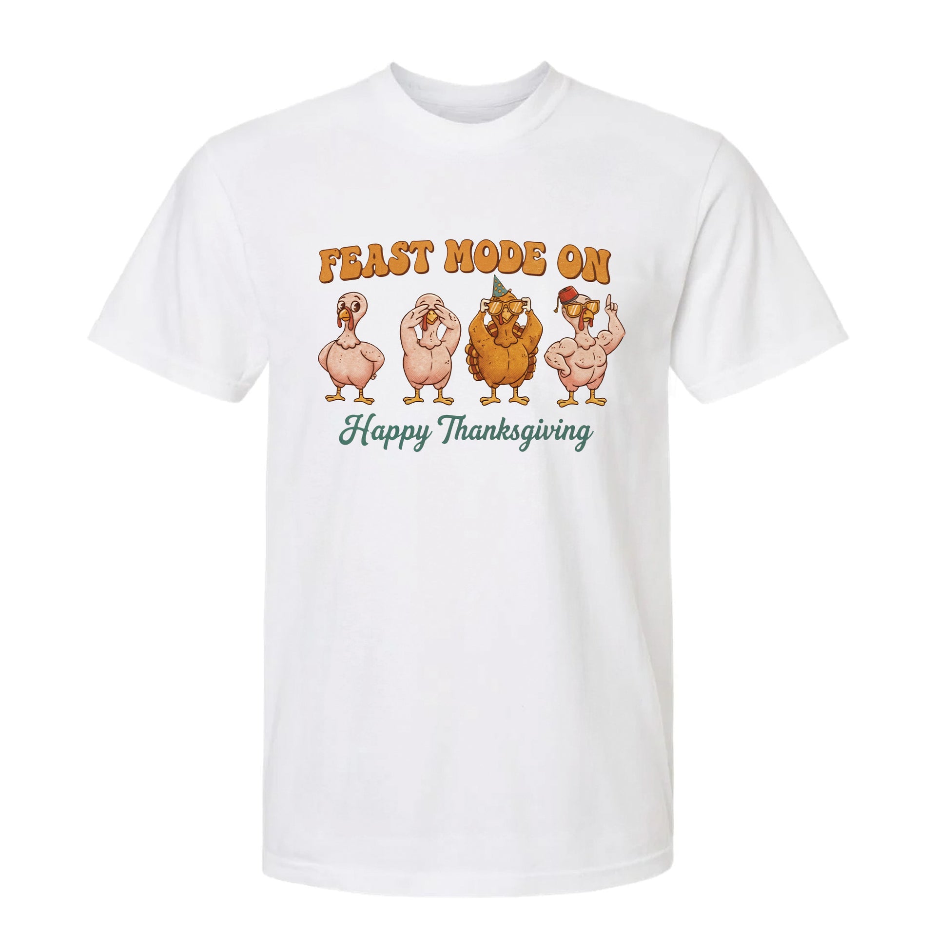 White Thanksgiving graphic t-shirt with cartoon turkeys and 'Feast Mode On Happy Thanksgiving' text.