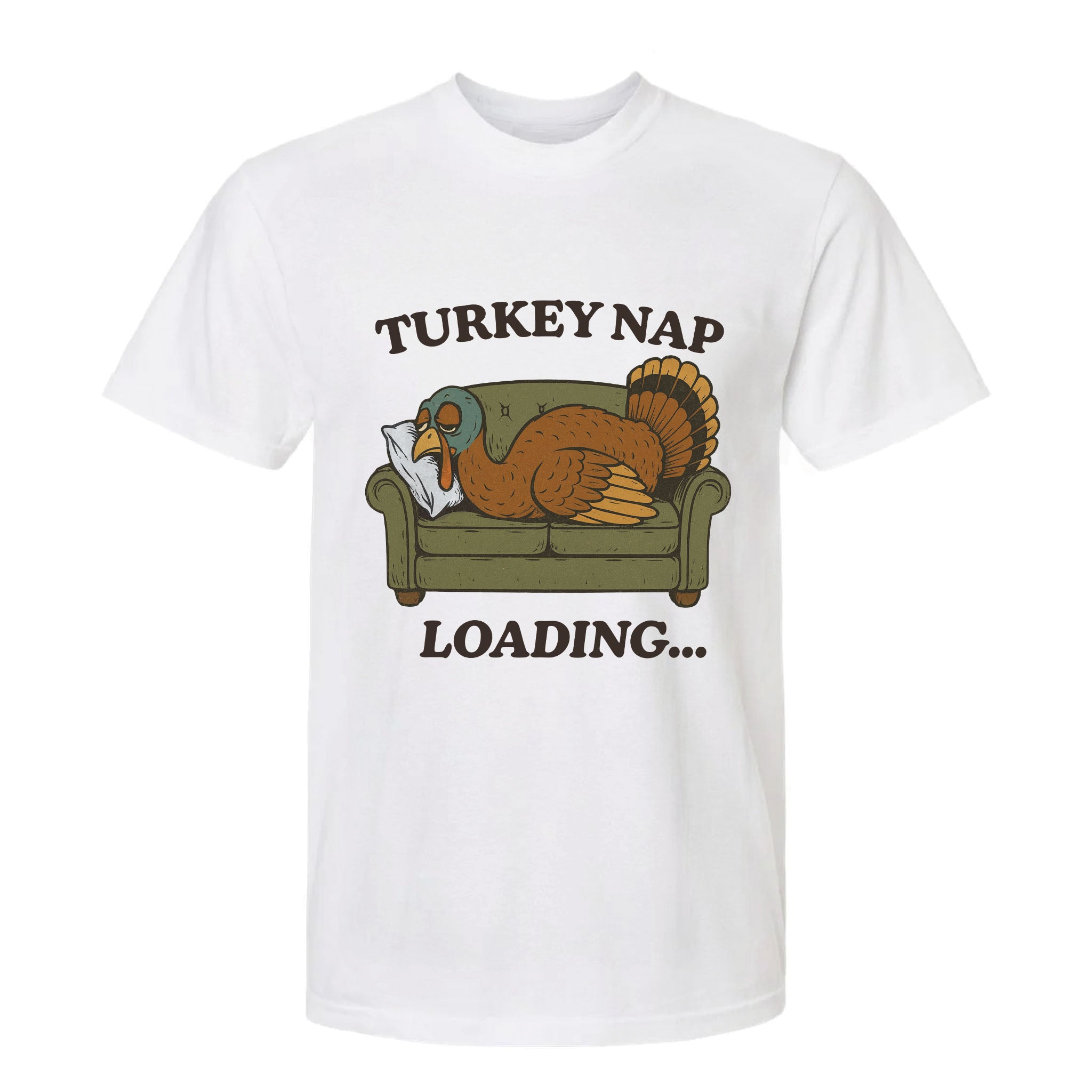 White Thanksgiving t-shirt with a graphic of a turkey on a couch and text 'Turkey Nap Loading...' on a white background